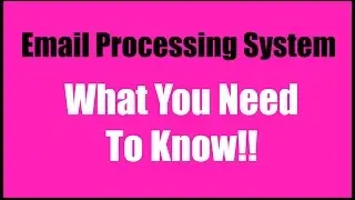 Email Processing System 2017 Review And Training | EPS | Email Processing 4 Cash
