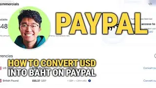 Как конвертировать доллары США в баты на PayPal: краткое руководство по обмену валют!