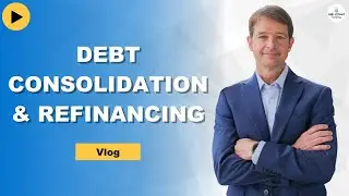 Business Debt Consolidation and Refinancing - When is the right time?