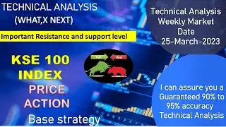 KSE 100 INDEX Technical analysis | Weekly Market 25-March-2023 | PSX  |  Pakistan stock exchange