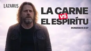 LA CARNE VS EL ESPIR&Iacute;TU - LAZARUS #MetalCristiano (Romanos 8:1&ndash;17)