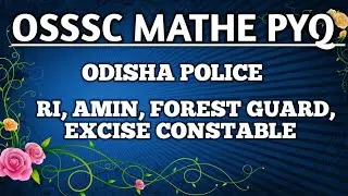 OSSSC RI AMIN FOREST GUARD EXCISE CONSTABLE, OSSSC PYQ #OSSSCRI#OSSSCAMIN#ForestGuard