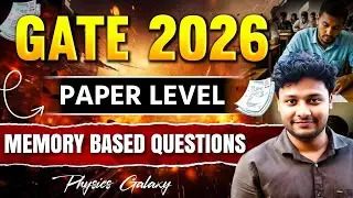 GATE 2026 Physics Solution | Memory Based Questions @physicsgalaxy1537 #gate2026 #gate #gatephysics 