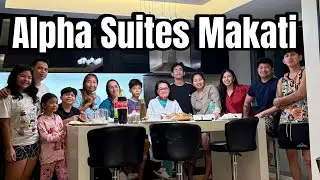 Alpha Suites Makati 2025 with the fam ❤️