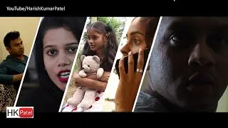 5 Different Short Films | Suspense/Drama/Love/Social/One Location/Horror | By, Harish Kumar Patel