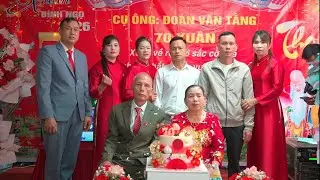 Lễ Mừng Thọ Cụ Đoàn Văn Tằng 70 Tuổi