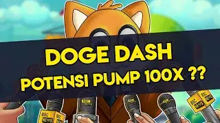 DOGE DASH BISA PUMP 100X HARGA DOGE DASH HARI INI