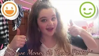 How To Save Money At Theme Parks