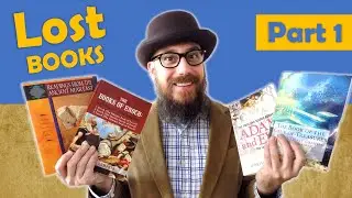 Lost Bible Books: Cave of Treasures, Book of Enoch, Adam & Eve - Extrabiblical PT 1