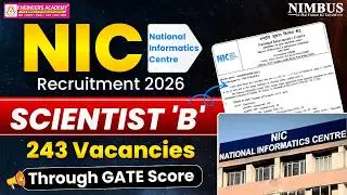 NIC Recruitment 2026 |Scientist-B 243 Vacancies |Through GATE Score |NIELIT Scientist-B Recruitement