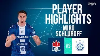 Miro Schluroff Highlights vs. HSV Hamburg | DAIKIN HBL | Dyn Handball