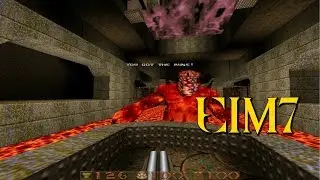 QUAKE | Gameplay Walkthrough Nightmare | E1M7