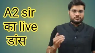 A2 SIR का LIVE DANCE 🤷🤷||#A2SIR #SHORT