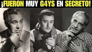 12 Actores GAYS del Cine De Oro Mexicano con un FINAL TRÁGICO 😱