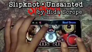 Slipknot &bull; Unsainted (Cover by Hida Scrope) 