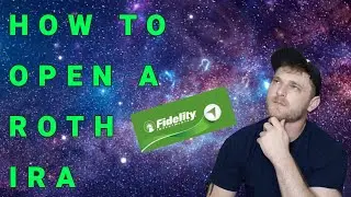 How to open a Roth IRA with Fidelity | Invest in retirement