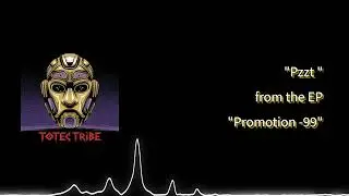 Totec Tribe  -01- Pzzt