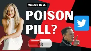 What is a Poison Pill, and How do They Work?