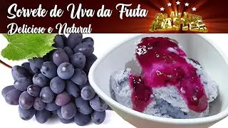 Receita de Sorvete de Uva da Fruta Natural