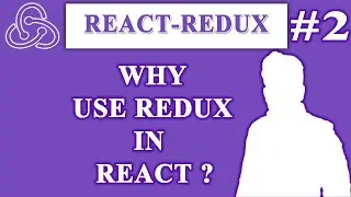 Why use  redux in react 🔥 #redux #reactredux