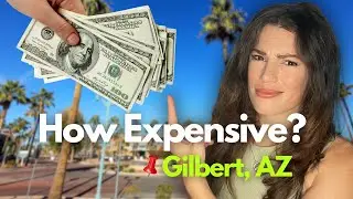 TRUE Cost of Living in Gilbert, AZ