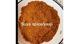 How to make Nigerian Suya spice or Yaaji// step by step recipe