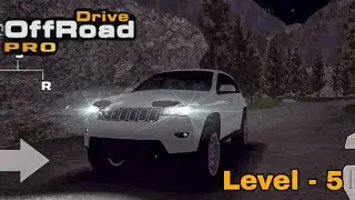 OffRoad Drive Pro - Level 5 Gameplay - Hill Climb | Jeep Cherokee Night Drive