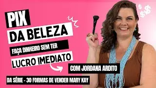 PIX da Beleza Mary Kay- DINHEIRO RÁPIDO