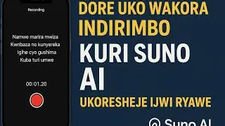 🎤 Dore Uko Wakorera Indirimbo Kuri Suno AI Ukoresheje IJWI RYAWE (Step by Step Tutorial)