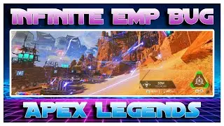 HOW TO USE INFINTE EMP IN APEX - APEX LEGENDS GLITCH - APEX LEGENDS GLITCHES
