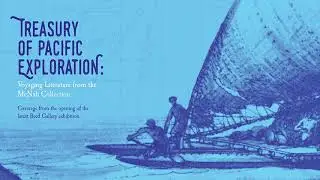 Treasury of Pacific Exploration - Voyaging Literature from the McNab Collection