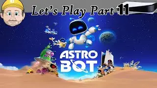 Let's Play - Astro Bot - Part 11 (HD/Blind/No Commentary)