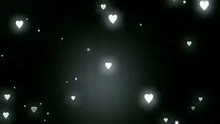 Blinking White Heart Black Screen Effect || Flying Heart Black Screen Effect.