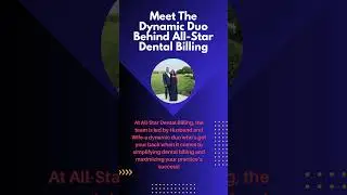 Meet the Dynamic Duo Behind All-Star Dental Billing!🌟