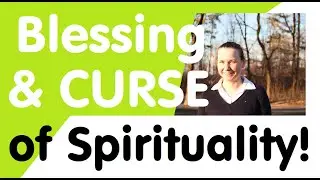 Benefits and Risks of Modern Spiritual Paths  |  Understanding Spirituality: Religion, Mysticism