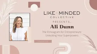 The Enneagram for Entrepreneurs: Unlocking Your Superpowers