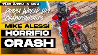 Mike Alessi wins big at World Vet despite insane crash - This Week in MXA Episode 46