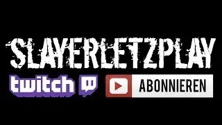 BEST OF SLAYERLETZPLAY