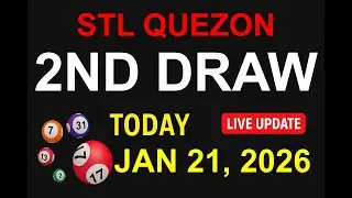 STL QUEZON 2ND DRAW - JAN 21, 2026 Results (LIVE UPDATE)