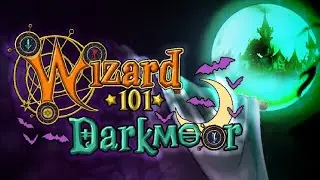 Beginning the #Wizard101 - Arc 5, Darkmoor Update || Test Realm