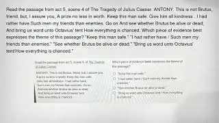 Read the passage from act 5, scene 4 of The Tragedy of Julius Caesar. ANTONY. This is not Brutus, fr