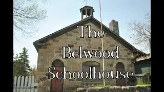History Of The Belwood Schoolhouse