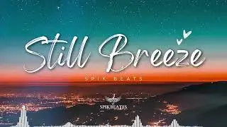 Chill Type Beat 2026 x Relaxing Melodies 