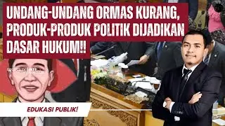 Uproar!!! THE LAW ON MASS ORGANIZATIONS IS INCOMPLETE, POLITICAL PRODUCTS ARE USED AS LEGAL BASIS...