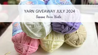Yarn Giveaway July 2024