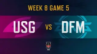 USG vs DFM｜LJL 2019 Summer Split Week 8 Game 5