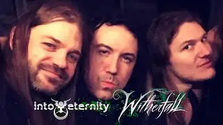 WItherfall AMA with Stu Block (Into Eternity, Ex- Iced Earth)