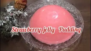 STRAWBERRY JELLY PUDDING only 3 ingredients || Easy pudding recipe