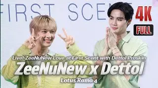 ซีนุนิว ZeeNuNew Love at First Scent with Dettol Proskin #DettolProskinXZeeNunew 20250820 [CAM B]