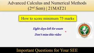 21MAT21 Important questions Engineering Maths 2 | Advanced Calculus and Numerical Methods | VTU Exam